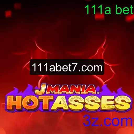Explorando o Mundo de JManiaHotAsses e as Emoções de 111a Bet