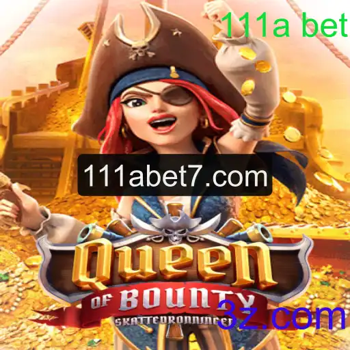 Explorando o Mundo de QueenofBounty e o Fenômeno 111a bet